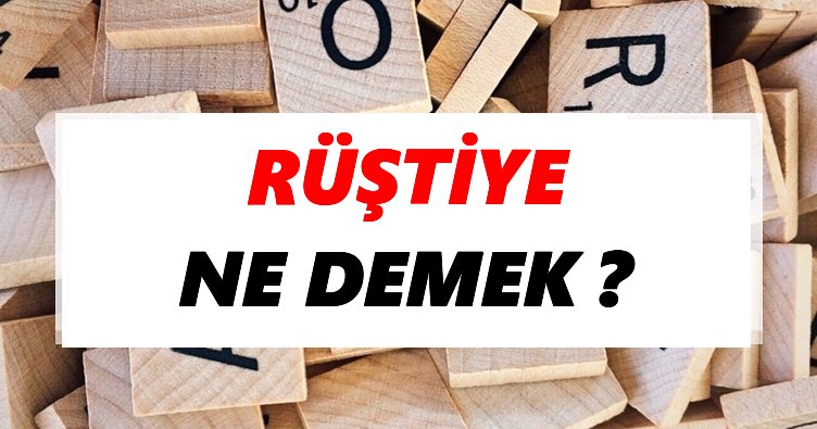 Rüştiye Ne Demek?